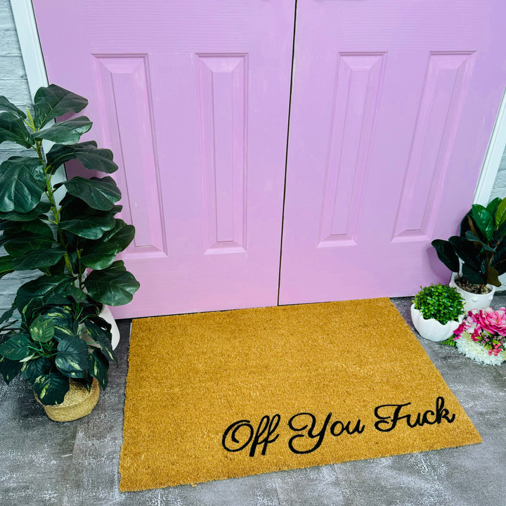 Off You Fuck Doormat