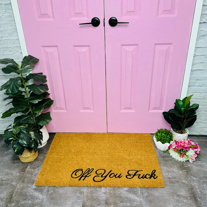 Off You Fuck Doormat