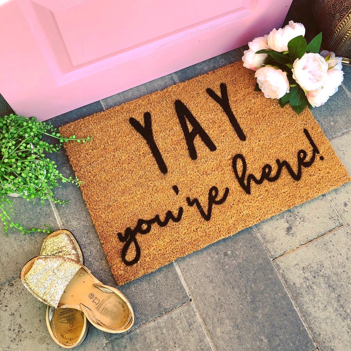 YAY Doormats... YAY It's You / YAY You're Here